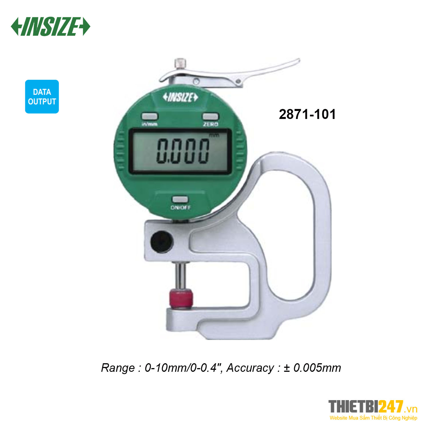 Đồng hồ đo độ dày điện tử Insize 2871-101 0~10mm 0~0.4in